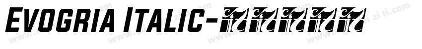 Evogria Italic字体转换